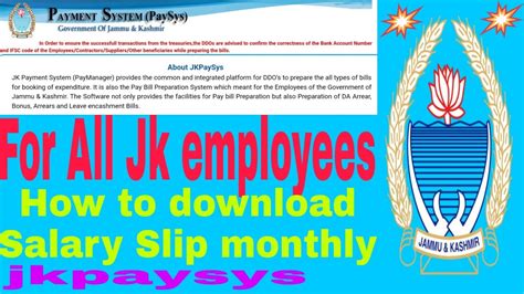 Jkpaysys Salary Slips for all J&K Employees.
